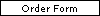 Order Form